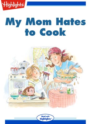 cover image of My Mom Hates to Cook